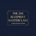 The 20s Blueprint Masterclass cover